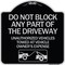 Signmission Do Not Block ANY Part of the Driveway Unauthorized Vehicles Towed at Owner Expense, BS-1818-24186 A-DES-BS-1818-24186 - alternate 1